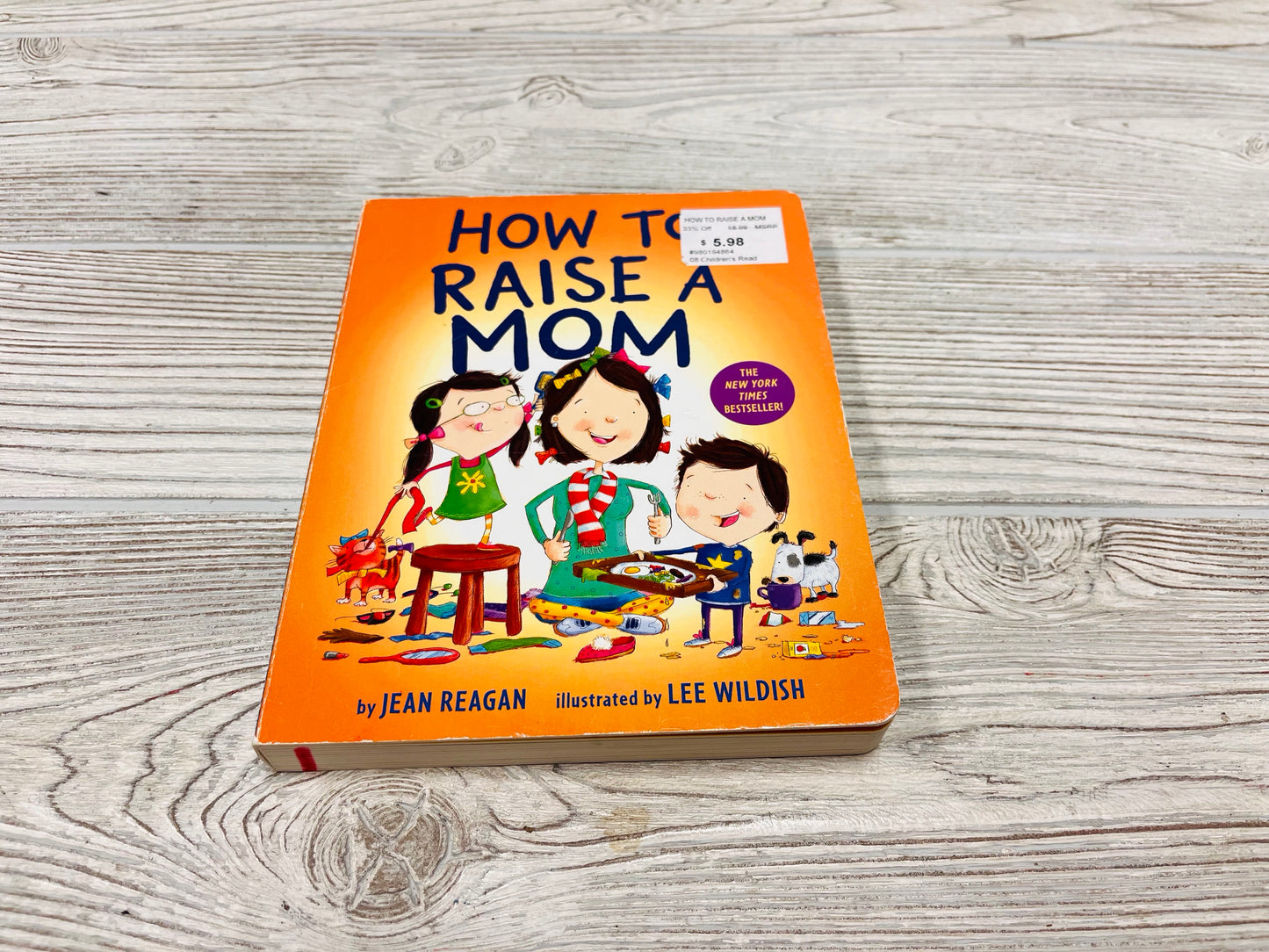 How To Raise A Mom
