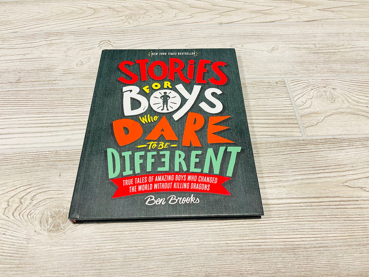 Stories For Boys Who Dare To Be Different