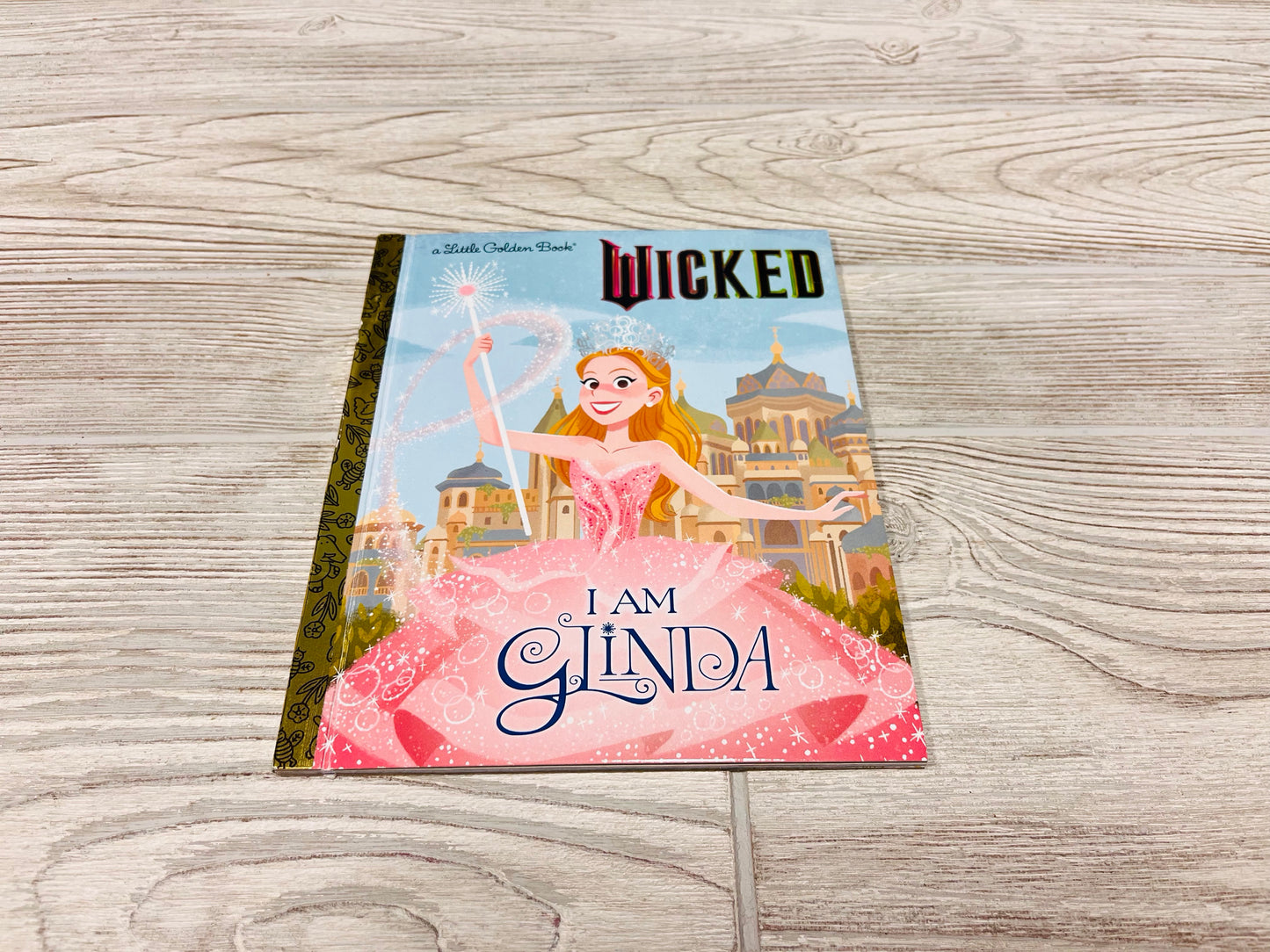 Wicked I Am Glinda