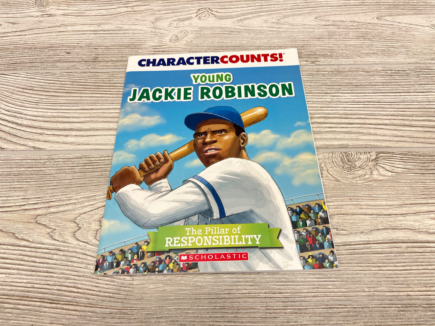 Character Counts! Young Jackie Robinson