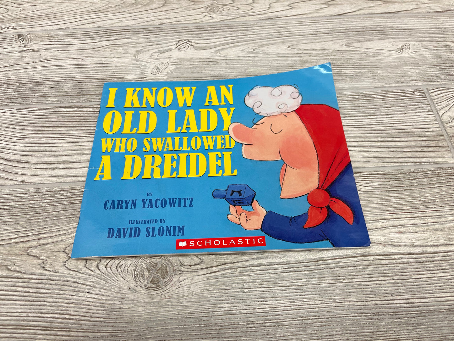 I Know An Old Lady Who Swallowed A Dreidel