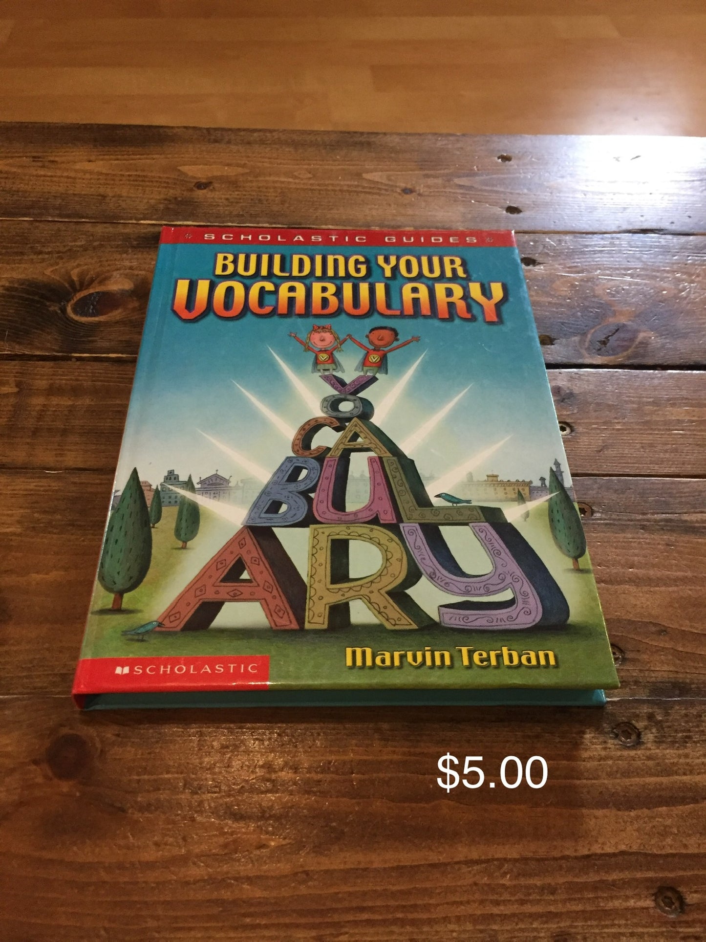 Scholastic Guides: Building Your Vocabulary