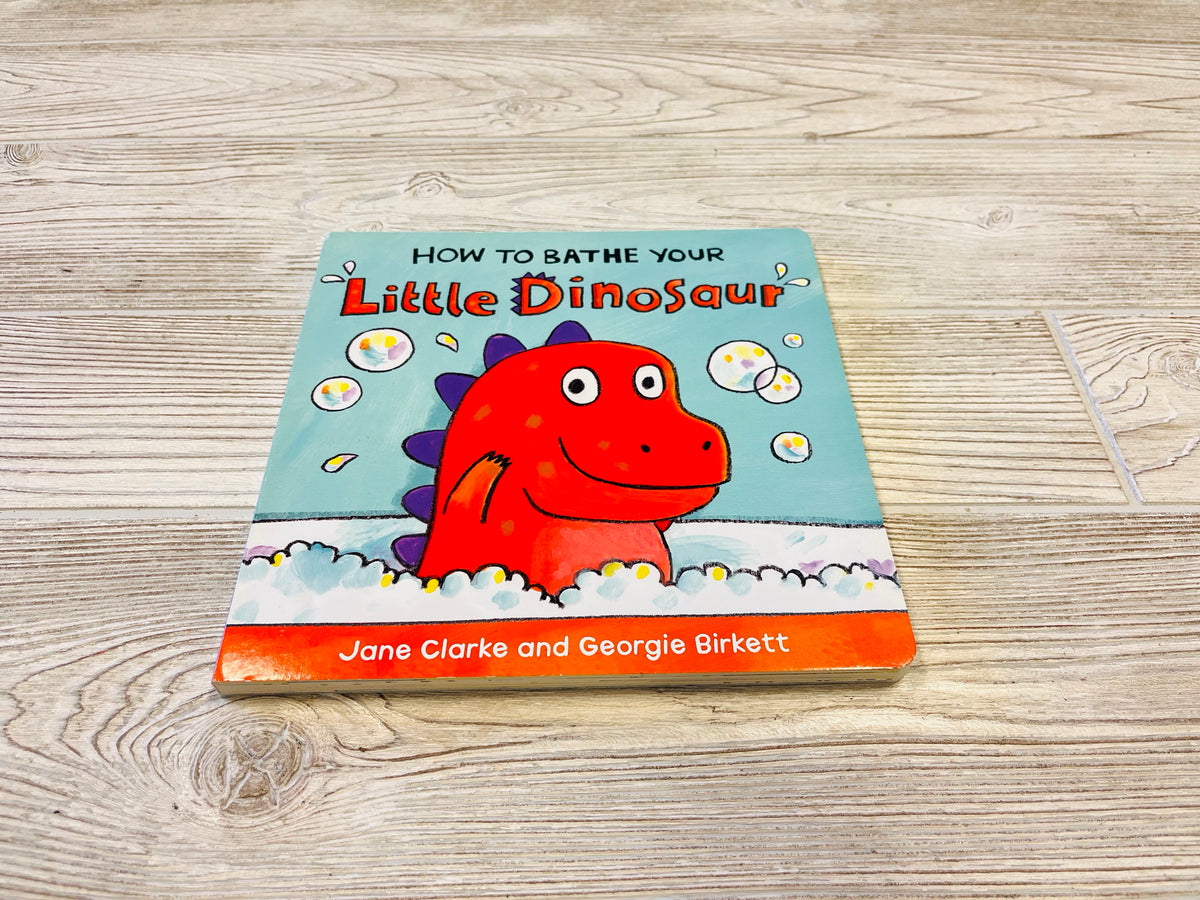 How To Bathe Your Little Dinosaur