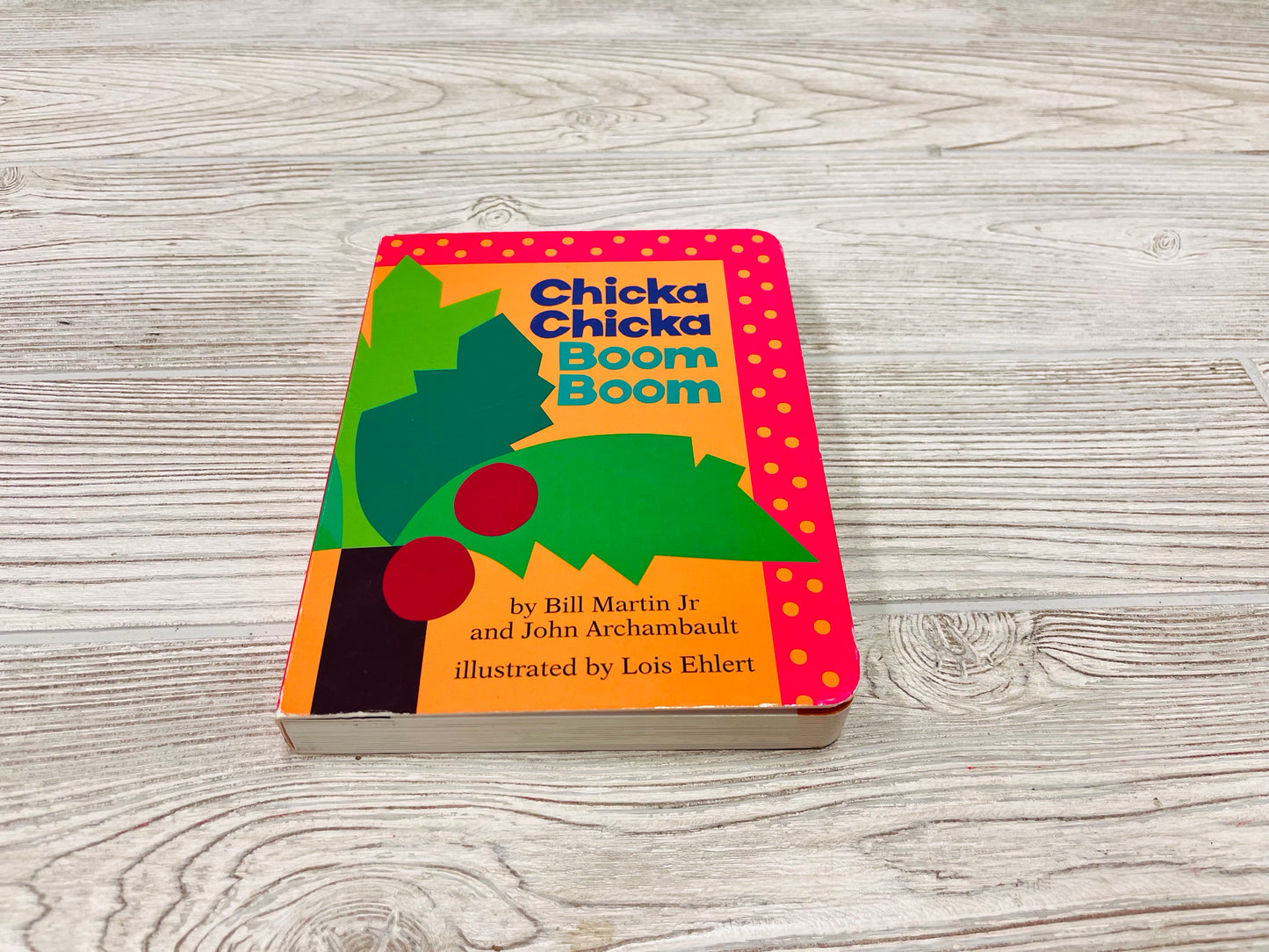 Chicka Chicka Boom Boom