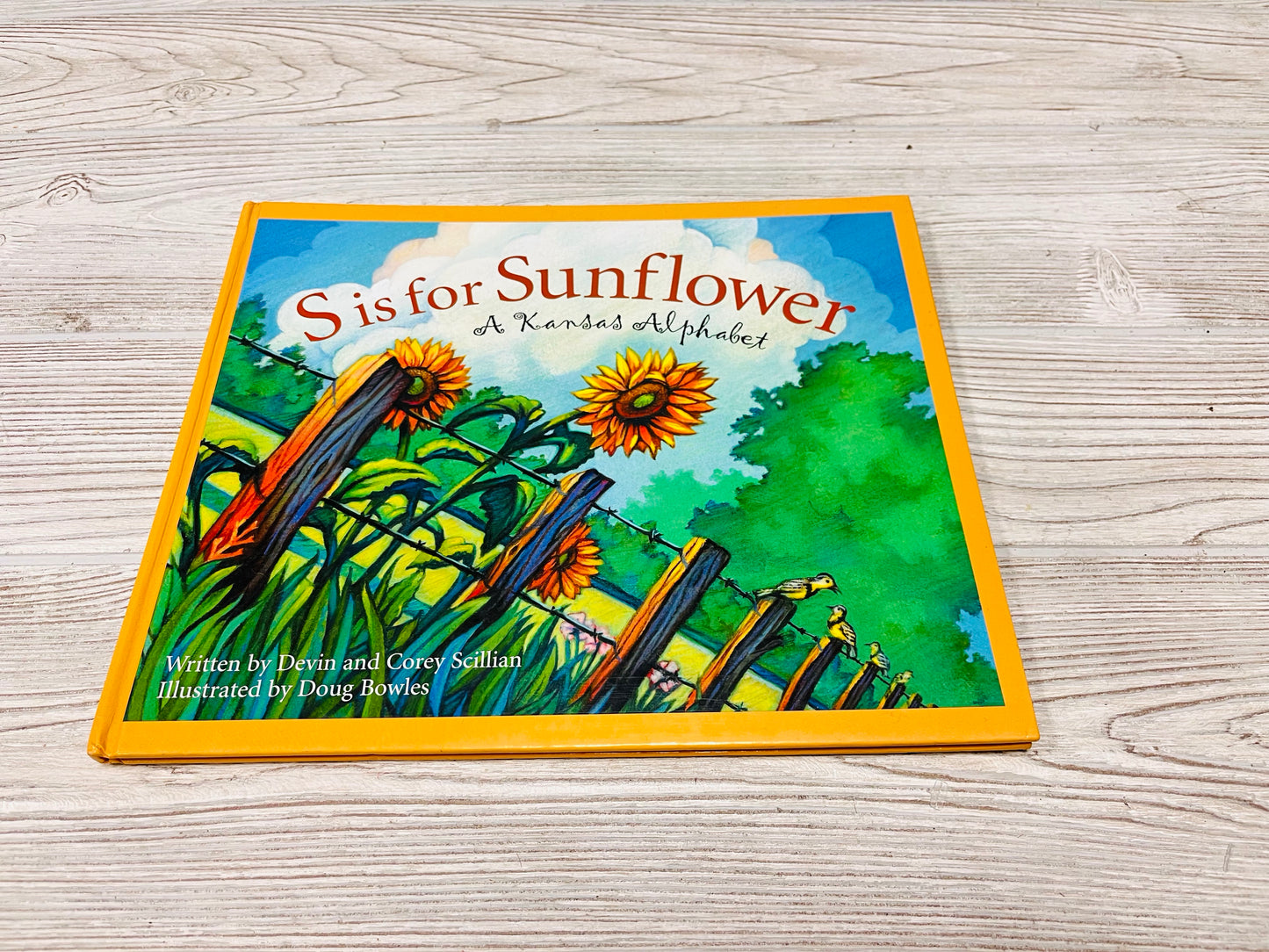 S is for Sunflower A Kansas Alphabet