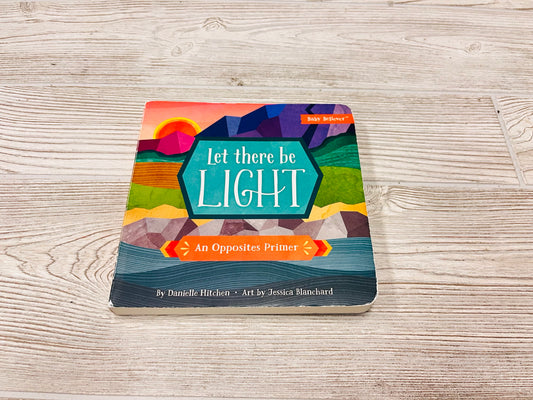 Let there be LIGHT