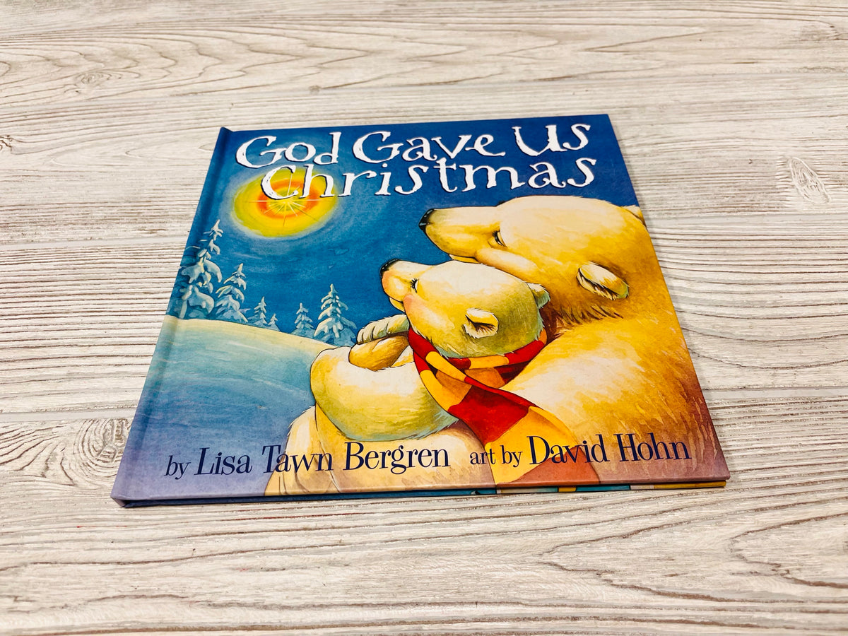 God Gave Us Christmas