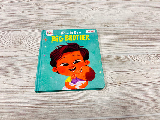 How to Be a Big Brother