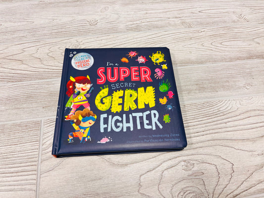 I’m a Super Secret Germ Fighter
