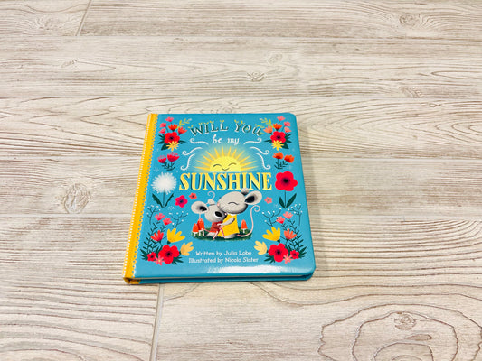 Will You be my Sunshine