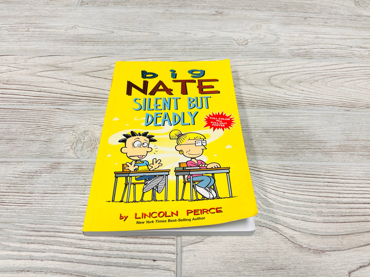 Big Nate Silent But Deadly