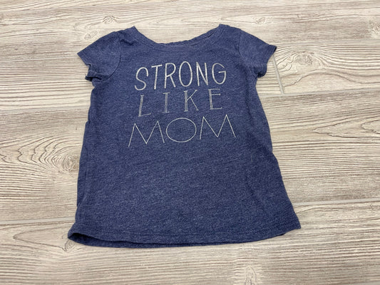 Cat & Jack “Strong Like Mom” Short Sleeve Shirt