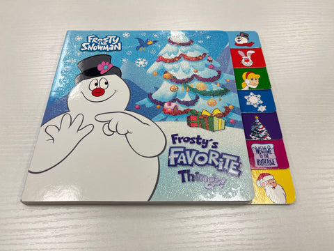 Frosty the Snowman Frosty’s Favorite Things!