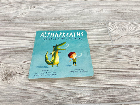 Alphabreaths The ABCs of Mindful Breathing