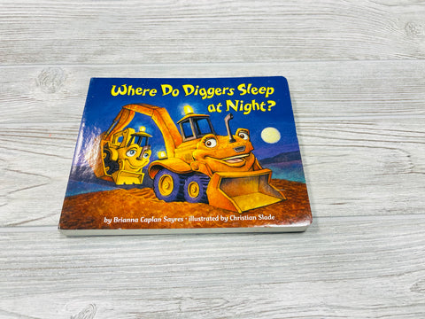 Where Do Diggers Sleep at Night?