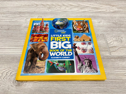 National Geographic Kids Little Kids First Big Book Of The World