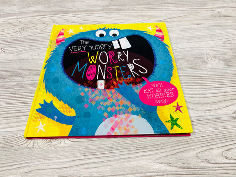 The VERY hungry WORRY MONSTERS