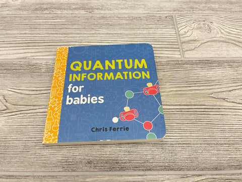 Quantum Information for babies