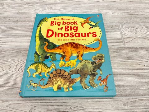 The Usborne Big book of Big Dinosaurs