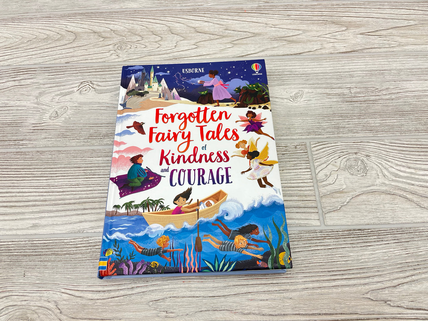 Forgotten Fairy Takes of Kindness and Courage