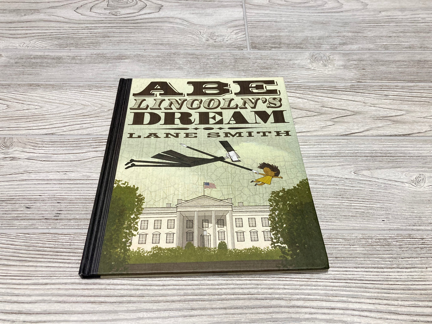 Abe Lincoln’s Dream