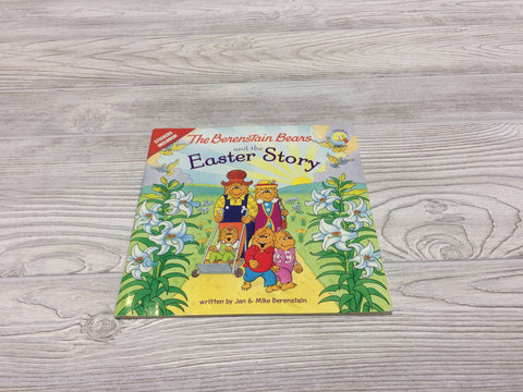 The Berenstain Bears and the Easter Story