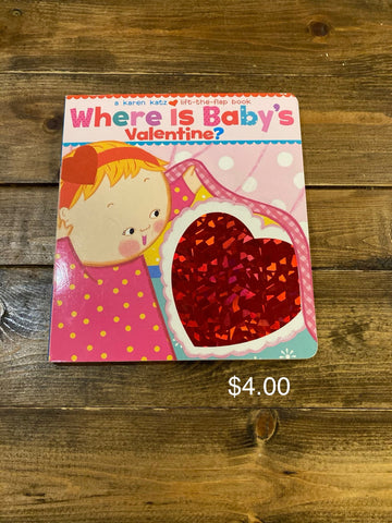 Where is Baby’s Valentine?