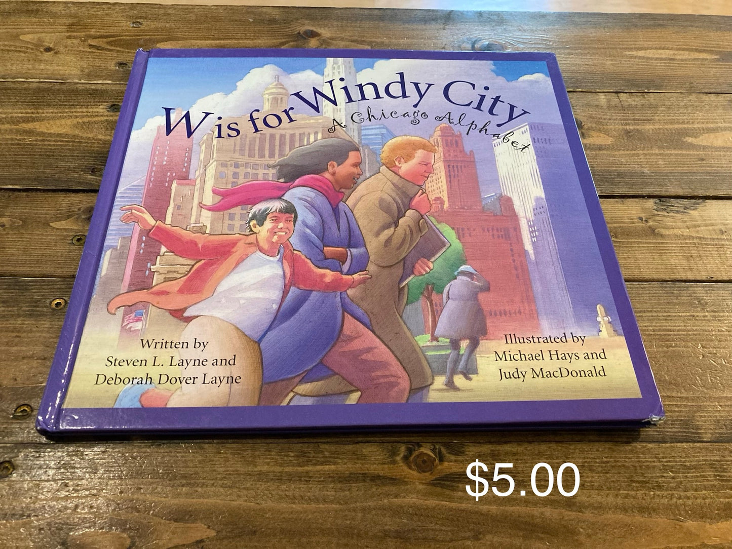 W is for Windy City - A Chicago Alphabet