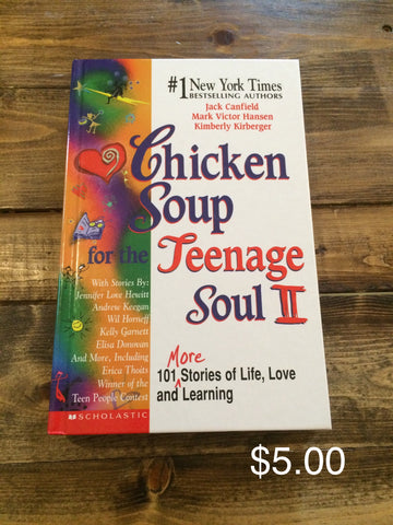 Chicken Soup For The Teenage Soul II
