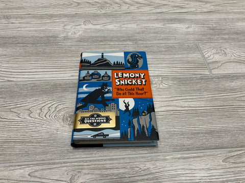 Lemony Snicket - All The Wrong Questions “Who Could That Be at This Hour?”