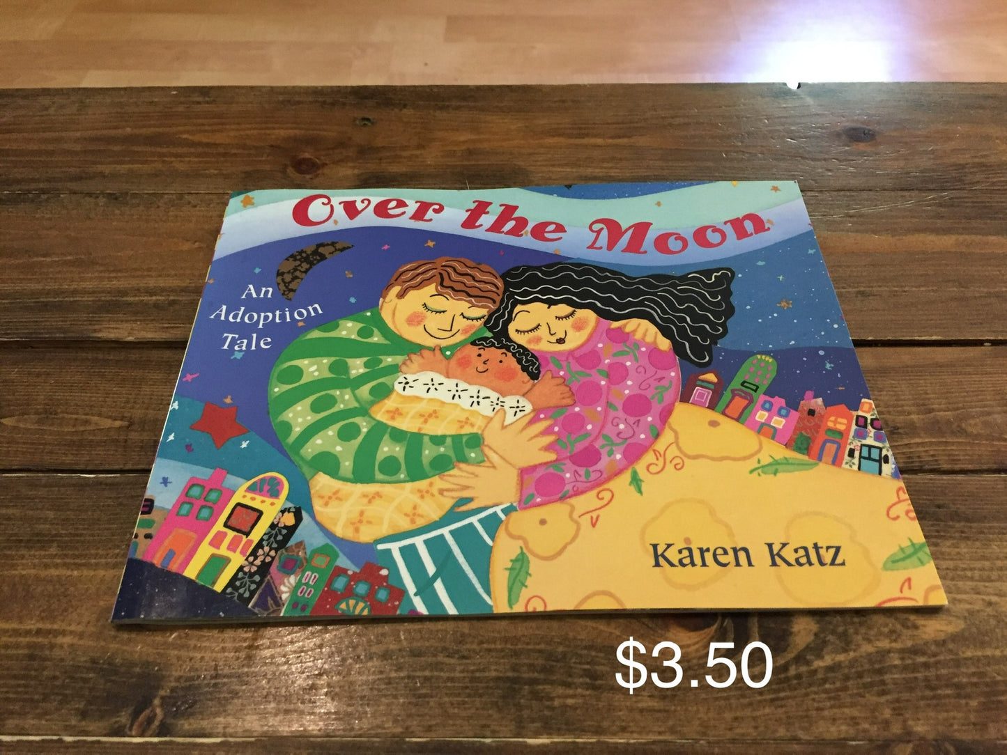 Over The Moon: An Adoption Tale