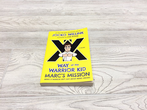 Way of the Warrior Kid - Marc’s Mission