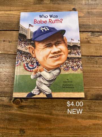 Who Was Babe Ruth