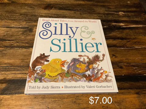 Silly & Sillier Read-Aloud Tales from Around the World